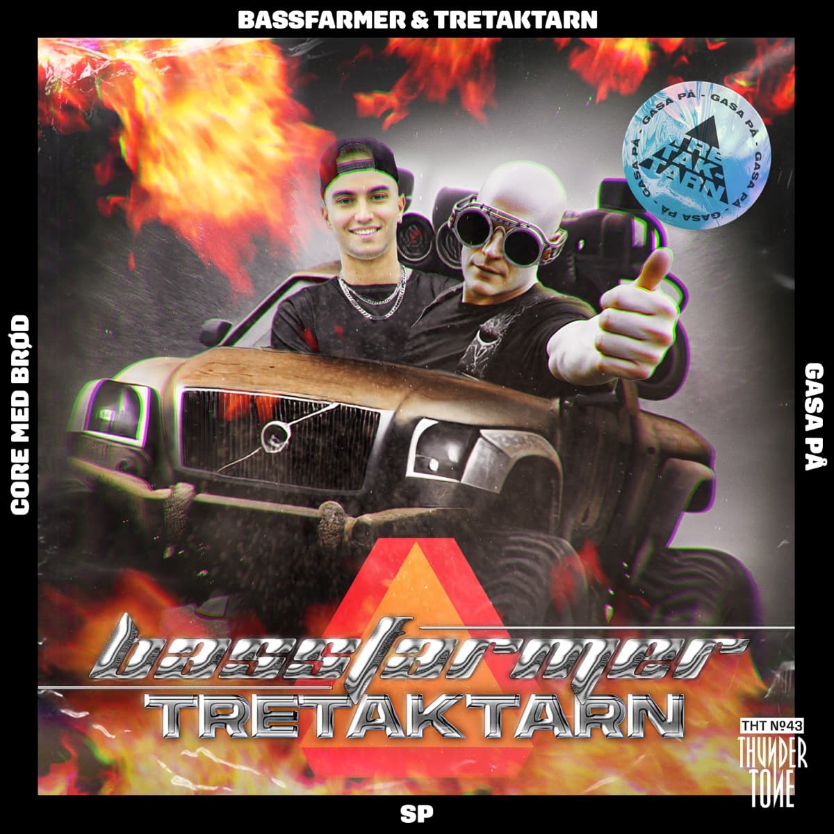 Gasa På (Bassfarmer & Tretaktarn Remix)